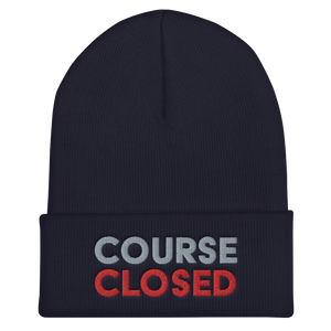 Course Closed Cuffed Beanie