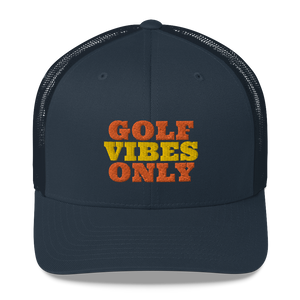 Golf VIbes Only Trucker Cap