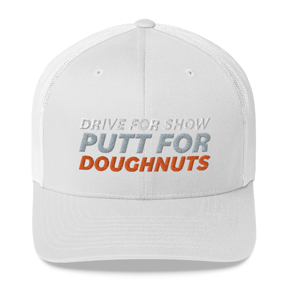 Putt for Dough Trucker Cap