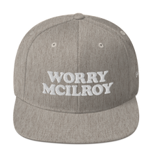 Load image into Gallery viewer, Worry McIlroy Snapback Hat
