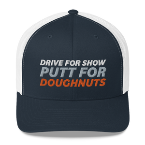 Putt for Dough Trucker Cap