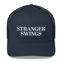 Load image into Gallery viewer, Stranger Swings Trucker Cap
