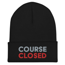 Load image into Gallery viewer, Course Closed Cuffed Beanie
