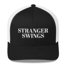 Load image into Gallery viewer, Stranger Swings Trucker Cap
